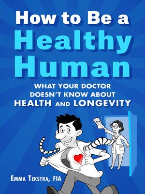 cover image of How to Be a Healthy Human